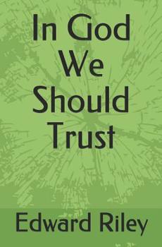 Paperback In God We Should Trust Book