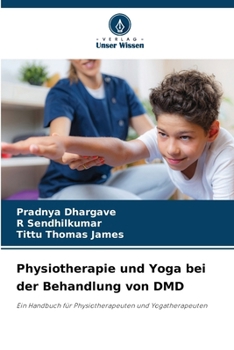Paperback Physiotherapie und Yoga bei der Behandlung von DMD [German] Book