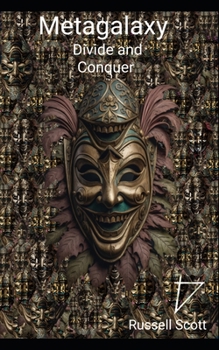 Paperback Metagalaxy: Divide and Conquer Book