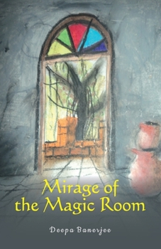 Paperback Mirage of the Magic Room Book