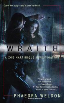 Mass Market Paperback Wraith: A Zoe Martinique Investigation Book