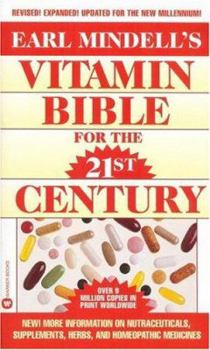 Mass Market Paperback Earl Mindell's Vitamin Bible for the 21st Century Book