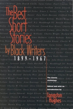 Paperback The Best Short Stories by Black Writers: 1899 - 1967 Book