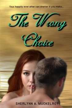 Paperback The Wrong Choice Book
