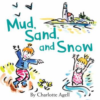 Board book Mud, Sand, and Snow Book