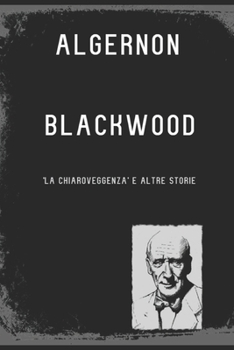 Paperback 'La Chiaroveggenza' e altre storie [Italian] Book