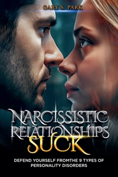 Paperback Narcissistic Relationships Suck Book