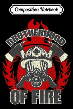 Paperback Composition Notebook: Wildland Firefighter Brotherhoold Retro Premium Journal/Notebook Blank Lined Ruled 6x9 100 Pages Book