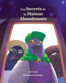 Paperback Les Secrets de la Maison Abandonnee [French] Book