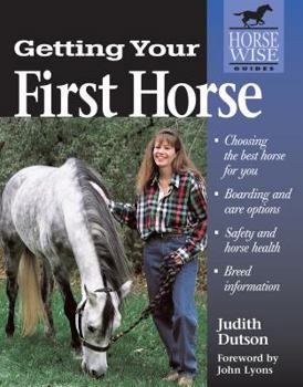 Paperback Getting Your First Horse Book