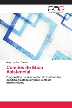 Paperback Comités de Ética Asistencial [Spanish] Book