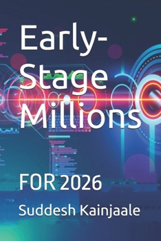 Paperback Early-Stage Millions: For 2026 Book