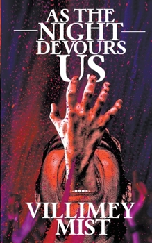 Paperback As the Night Devours Us Book