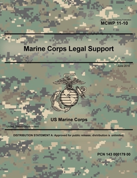 Paperback Marine Corps Warfighting Publication 11-10 Marine Corps Legal Support June 2018 Book