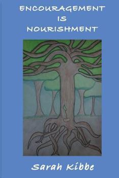 Paperback Encouragement is Nourishment Book