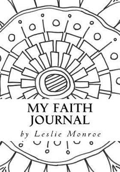 Paperback My Faith Journal: Daily Reflection Journal for Scripture and Prayer (Soap) Book