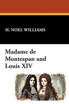 Madame De Montespan And Louis XIV