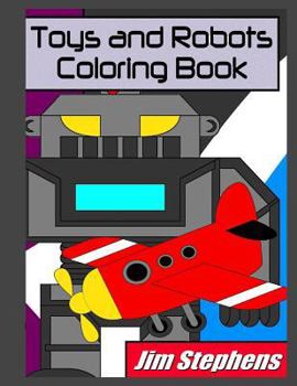 Paperback Toys and Robots Coloring Book