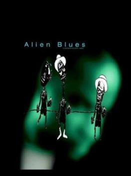 Paperback Alien Blues Book