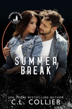 Paperback Summer Break: Part of the Summers in Seaside Series Book