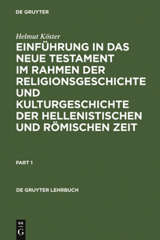 Hardcover Einführung in Das Neue Testament Im Rahmen Der Religionsgeschichte Und Kulturgeschichte Der Hellenistischen Und Römischen Zeit [German] Book