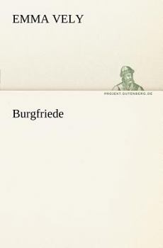 Paperback Burgfriede [German] Book