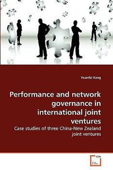 Paperback Performance and network governance in international joint ventures Book