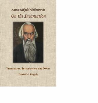Paperback Bunko Saint Nikolai Velimirovic: On The Incarnation Book