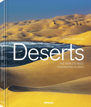 Hardcover Deserts: The World's Most Fascinating Places Book