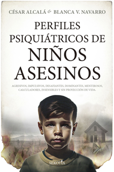 Paperback Perfiles Psiquiátricos de Niños Asesinos [Spanish] Book