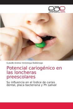 Paperback Potencial cariogénico en las loncheras preescolares [Spanish] Book
