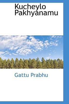 Paperback Kucheylo Pakhyanamu Book