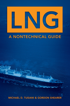 Hardcover LNG: A Nontechnical Guide Book