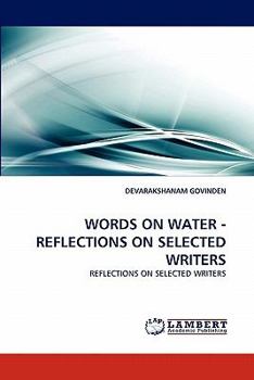 Paperback Words on Water - Reflections on Selected Writers Book