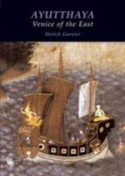 Hardcover Ayutthaya-Venice of the East Book