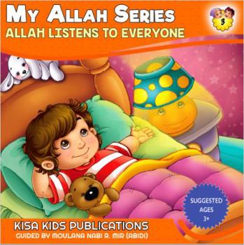 Allah Listens to Everyone