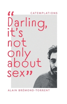 Paperback Darling, it's not only about sex Book
