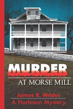 Paperback Murder at Morse Mill Book