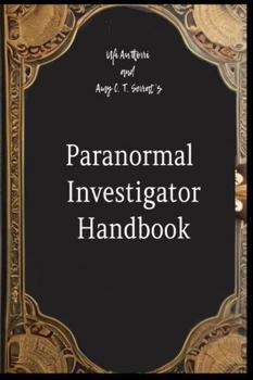 Paperback Paranormal Investigator Handbook: For Students and Researchers Book