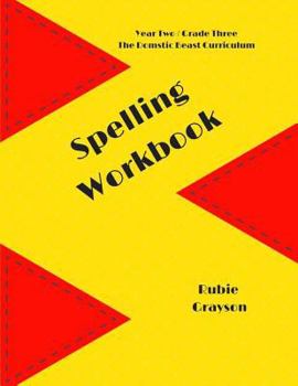 Paperback Spelling Workbook: The Domestic Beast Curriculum Book