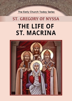 Paperback The Life of St. Macrina Book