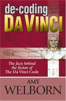 Paperback de-Coding Da Vinci: The Facts Behind the Fiction of the Da Vinci Code Book