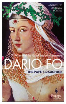 Paperback The Pope's Daughter: A Novel of Lucrezia Borgia Book