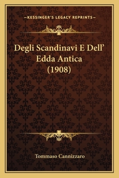 Paperback Degli Scandinavi E Dell' Edda Antica (1908) [Italian] Book