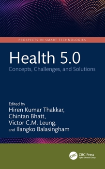 Hardcover Health 5. 0 : Concepts, Challenges, and Solutions Book