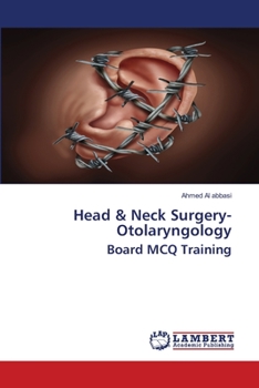 Paperback Head & Neck Surgery- Otolaryngology Board MCQ Training Book