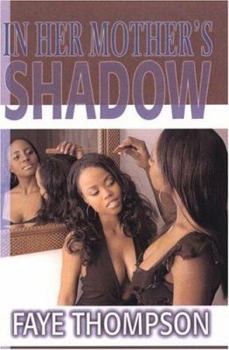 Mass Market Paperback In Her Mother's Shadow Book