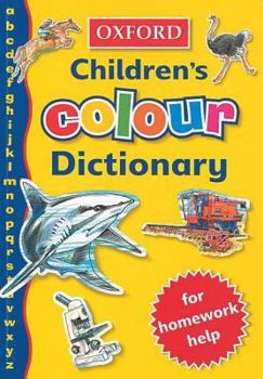 Paperback The Oxford Children's Colour Dictionary Book