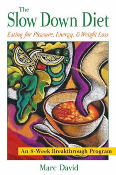 Paperback Slow Down Diet Book