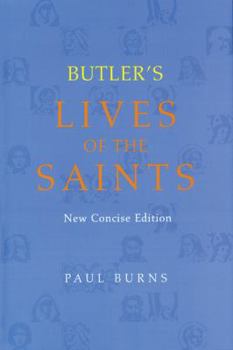Hardcover Butler's Lives of the Saints Book